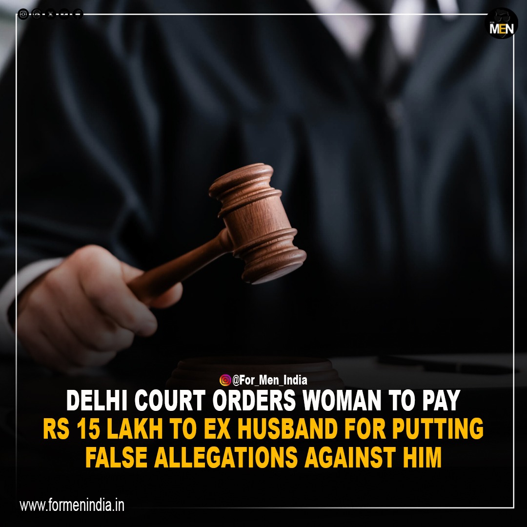 You are currently viewing Delhi Court orders woman to pay Rs.15 lakh to ex-husband for defamation