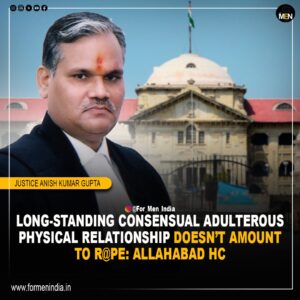 Read more about the article 𝗟𝗼𝗻𝗴-𝗦𝘁𝗮𝗻𝗱𝗶𝗻𝗴 𝗖𝗼𝗻𝘀𝗲𝗻𝘀𝘂𝗮𝗹 𝗔𝗱𝘂𝗹𝘁𝗲𝗿𝗼𝘂𝘀 𝗣𝗵𝘆𝘀𝗶𝗰𝗮𝗹 𝗥𝗲𝗹𝗮𝘁𝗶𝗼𝗻𝘀𝗵𝗶𝗽 𝗗𝗼𝗲𝘀𝗻’𝘁 𝗔𝗺𝗼𝘂𝗻𝘁 𝗧𝗼 𝗥𝗮𝗽𝗲: 𝗔𝗹𝗹𝗮𝗵𝗮𝗯𝗮𝗱 𝗛𝗶𝗴𝗵 𝗖𝗼𝘂𝗿𝘁