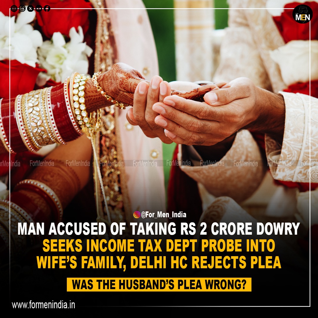 You are currently viewing Man Accused Of Taking ₹2 Crore Dowry Seeks Income Tax Dept Probe Into Wife’s Family, Delhi High Court Rejects Plea