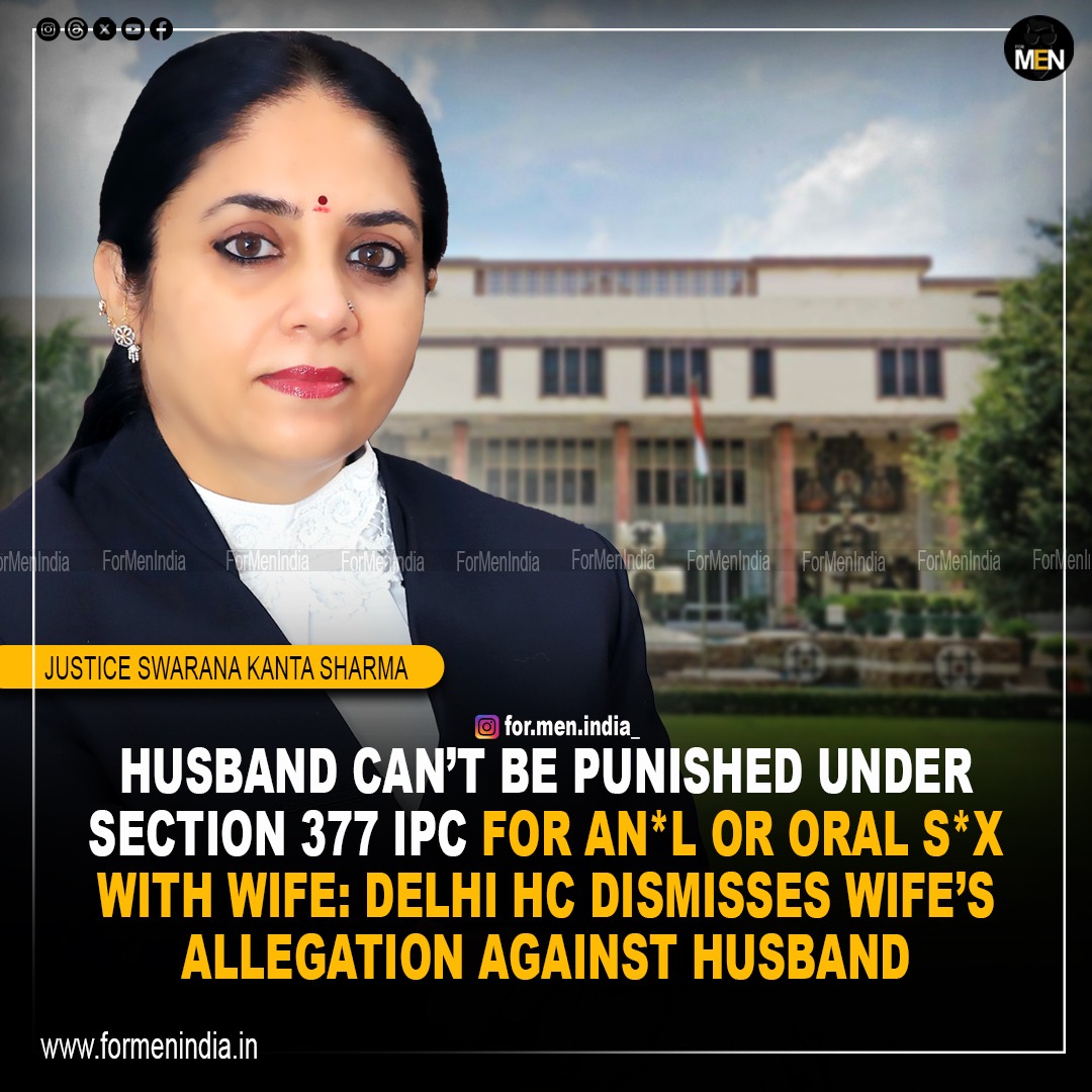 You are currently viewing Husband can’t be punished under Section 377 IPC for anal or oral sex with wife: Delhi High Court dismisses wife’s allegation against husband 