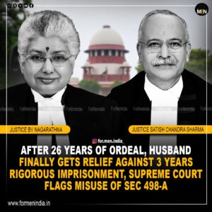 Read more about the article After 26 years of ordeal, husband finally gets relief against 3 year rigorous imprisonment, Supreme Court flags misuse of section 498A 