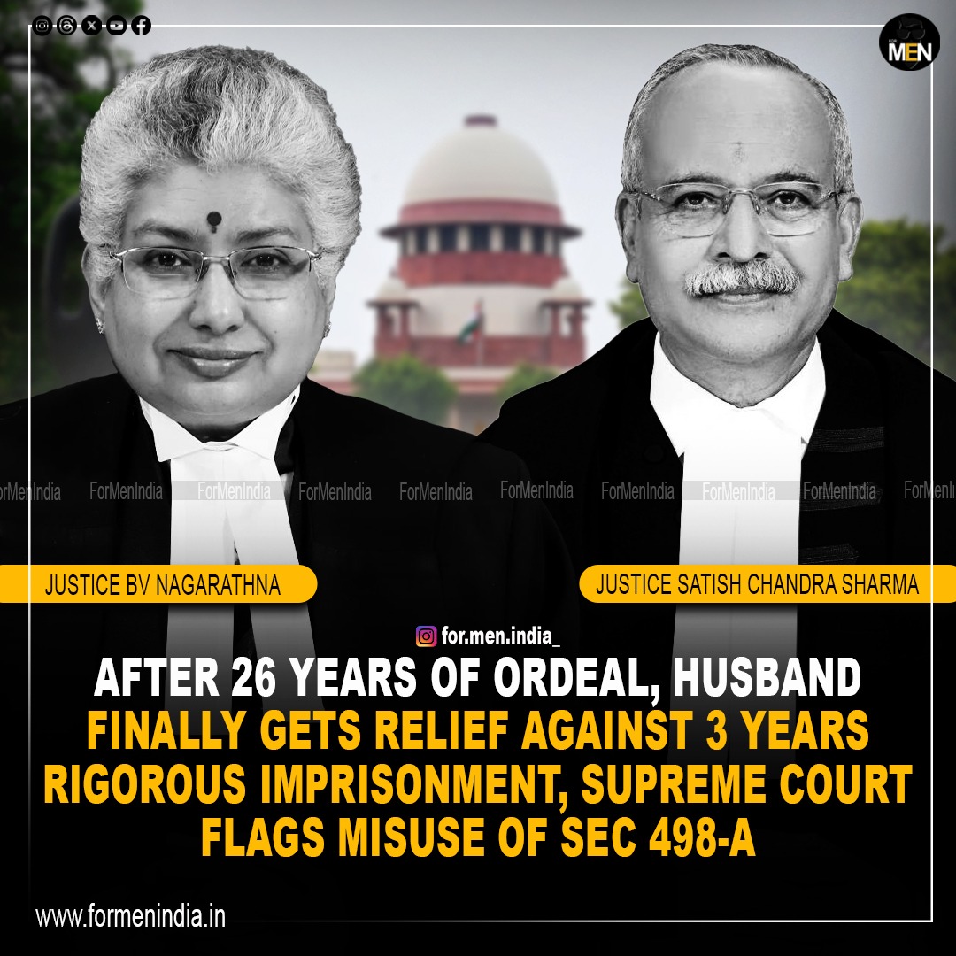 You are currently viewing After 26 years of ordeal, husband finally gets relief against 3 year rigorous imprisonment, Supreme Court flags misuse of section 498A 