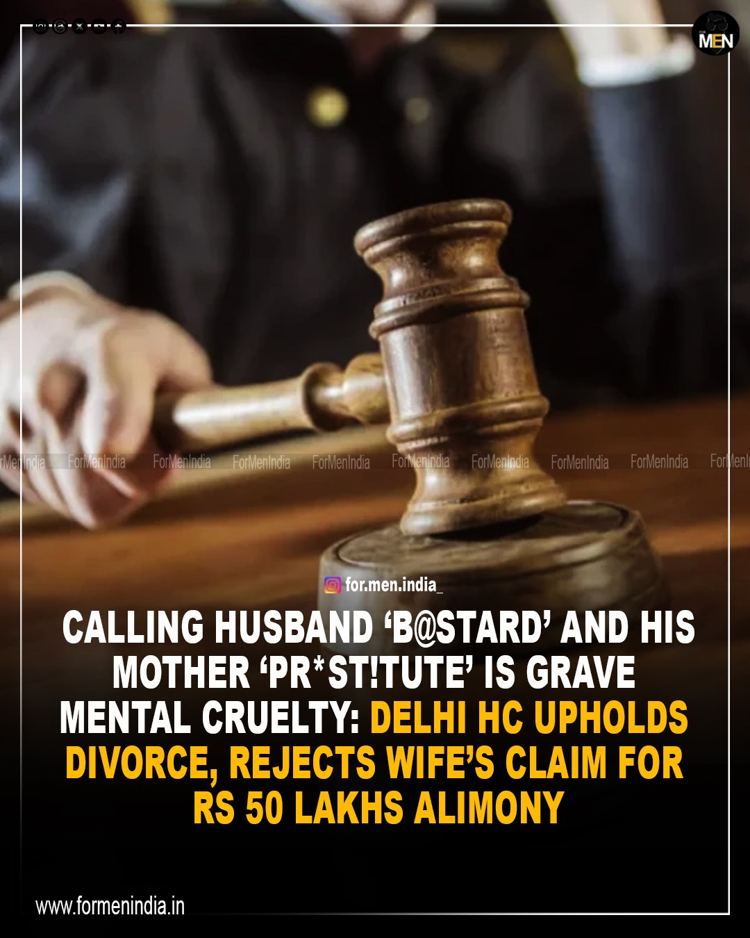 You are currently viewing Calling Husband ‘Bastard’ and His Mother a ‘Prostitute’ is Grave Mental Cruelty: Delhi High Court Upholds Divorce, Rejects Wife’s Claim for ₹50 Lakh Alimony