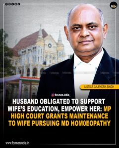 Read more about the article Husband Obligated To Support Wife’s Education, Empower Her: MP High Court Grants Maintenance To Wife Pursuing MD Homeopathy