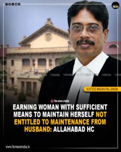 Read more about the article Earning Woman With Sufficient Means To Maintain Herself Not Entitled To Maintenance From Husband: Allahabad High Court