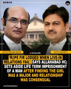 Read more about the article ‘Rape FIRs lodged when live-in relations fail’, says Allahabad HC; sets aside life term imprisonment of a man
