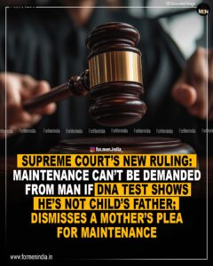 Read more about the article Supreme Court’s New Ruling: Maintenance Can’t Be Demanded From Man If DNA Test Shows He’s Not Child’s Father