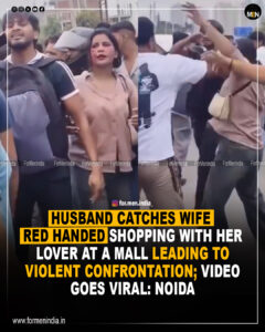 Read more about the article Husband catches wife red handed shopping with her lover at a mall, leads to violent confrontation; video goes viral: Noida