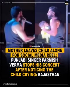 parmish-verma-stops-concert-after-child-left-alone