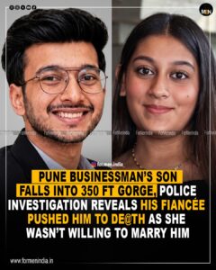 Read more about the article Pune Businessman’s 26 year old son dies after being pushed from Lohagad fort by his fiancee