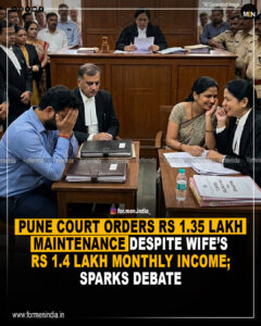 Read more about the article Pune court orders Rs 1.35 lakh maintenance despite wife’s Rs 1.4 lakh monthly income; sparks debate