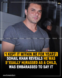 sohail-khan-childhood-abuse-revelation
