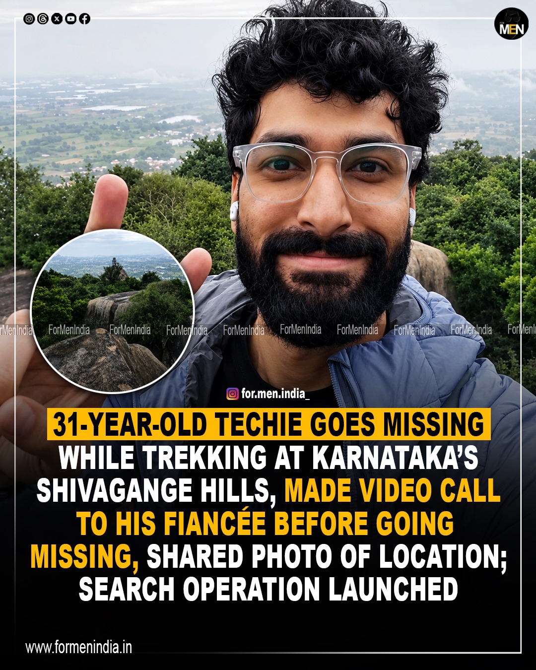 Read more about the article 31-year-old techie goes missing while trekking at Karnataka’s Shivagange Hills, made video call to his fiancée before going missing