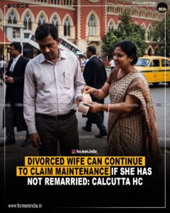 divorced-wife-can-claim-maintenance-says-calcutta-high-court