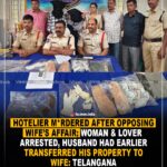 Hotelier murdered after opposing wife’s affair: Telangana