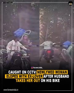 Read more about the article Caught on CCTV: Newlywed Woman Elopes With Ex-Lover After Husband Takes Her Out on His Bike