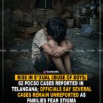 Rise in sexual abuse of boys in Telangana